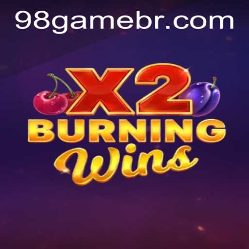 Explore the Thrilling World of BurningWinsX2 on 98.game